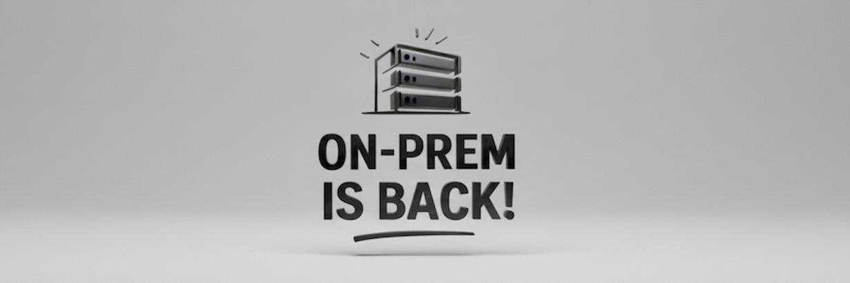On-Prem-is-back